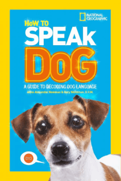 Cover of the book How to Speak Dog